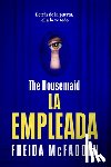 McFadden, Freida - McFadden, F: Housemaid (La Empleada)