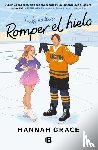 Grace, Hannah - Grace, H: Icebreaker (Romper El Hielo)