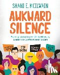 McIlwain, Shani E - Awkward Silence Handbook