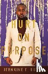 Butts, Jermaine E - Hurt on Purpose