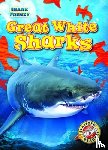 Adamson, Thomas K. - Great White Sharks
