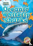 Adamson, Thomas K. - Oceanic Whitetip Sharks