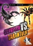 Adamson, Thomas K. - Scorpion vs. Tarantula