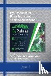  - By-Products of Palm Trees and Their Applications