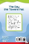 Schwartz, Heather - The Day Towers Fell