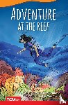 Richmond, Caroline Tung - Adventure at the Reef