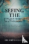 Culver, Christopher - Seeing the Unseen