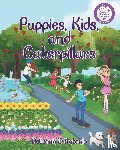 D'Antonio, Deborah - Puppies, Kids, and Caterpillars