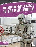 Anthony Kulz, George - Artificial Intelligence in the Real World