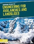Bell, Samantha S. - Engineering for Avalanches and Landslides