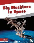 Rossiter, Brienna - Big Machines in Space