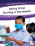 Rossiter, Brienna - Being Kind During a Pandemic
