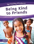 Rossiter, Brienna - Being Kind to Friends