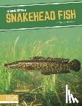 Huddleston, Emma - Snakehead Fish