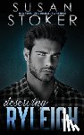 Stoker, Susan - Deserving Ryleigh