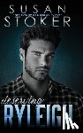 Stoker, Susan - Deserving Ryleigh