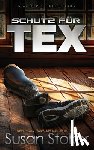 Stoker, Susan - Schutz für Tex