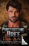 Stoker, Susan - Protecting Bree