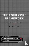 Coyne, Shawn - The Four Core Framework