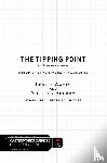 Watts, Leslie, Sperry, Shelley - The Tipping Point by Malcolm Gladwell - A Story Grid Masterwork Analysis Guide