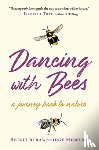 Strawbridge Howard, Brigit - Dancing with Bees