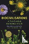 Slijepcevic, Predrag B. - Biocivilisations