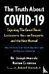 Mercola, Doctor Joseph, Cummins, Ronnie - The Truth About COVID-19