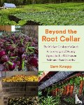 Knapp, Sam - Beyond the Root Cellar