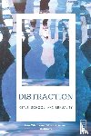  - Distraction