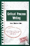 Blake, Brett Elizabeth - Critical Process Writing