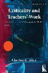  - Criticality and Teachers' Work