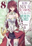Murasaki, Yukiya - How NOT to Summon a Demon Lord (Manga) Vol. 8
