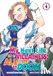 Yamaguchi, Satoru - My Next Life as a Villainess: All Routes Lead to Doom! (Manga) Vol. 4