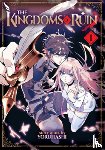 Yoruhashi - The Kingdoms of Ruin Vol. 1