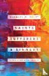 Emlet, Michael R - Saints, Sufferers, and Sinners