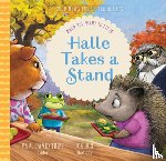 Tripp, Paul David - Halle Takes a Stand: When You Want to Fit in