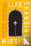 Knaak, Patric - Life-Changing Mission
