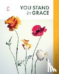 Byrd, Abi - You Stand in Grace