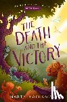 Machowski, Marty - The Death and the Victory