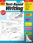 Evan-Moor Educational Publishers - Text-Based Writing, Grade 3 Teacher Resource