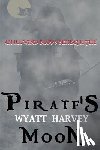 Harvey, Wyatt - Pirate's Moon