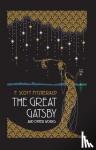 Fitzgerald, F. Scott - The Great Gatsby and Other Works