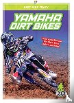 L Van, R - Yamaha Dirt Bikes
