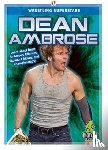 R Kinley, J - Dean Ambrose