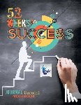 Inspira Journals, Planners & Notebooks - 52 Weeks to Success Journal Unruled Notebook
