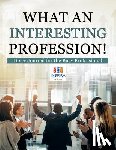 Inspira Journals, Planners & Notebooks - What an Interesting Profession! Diary Journal for the Busy Professional
