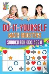 Senor Sudoku - Do-It-Yourself Math Boosters Sudoku for Kids Age 8