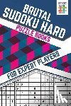 Senor Sudoku - Brutal Sudoku Hard Puzzle Books for Expert Players