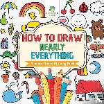 Educando Kids - How to Draw Nearly Everything Random Theme Drawing Book