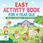 Educando Kids - Easy Activity Book for 4 Year Old - Basic Concepts for Children